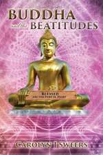 Buddha and the Beatitudes