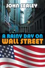 A Rainy Day on Wall Street