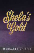 Sheba's Gold