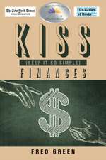 KISS (Keep It So Simple) Finances