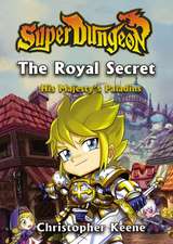 The Royal Secret