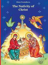 The Nativity of Christ