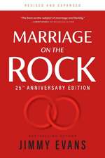 Marriage on the Rock 25th Anniversay Edition