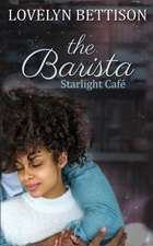 The Barista