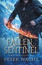 The Fallen Sentinel
