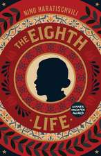 The Eighth Life