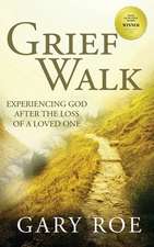 Grief Walk