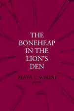 The Boneheap in the Lion's Den