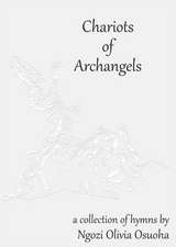 Chariots of Archangels