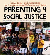 Parenting 4 Social Justice