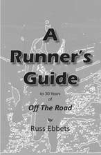 A Runner's Guide