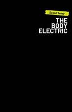 The Body Electric