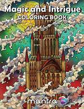 Magic and Intrigue Coloring Book