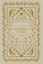 Grandma′s Story