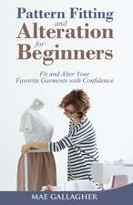 Pattern Fitting and Alteration for Beginners