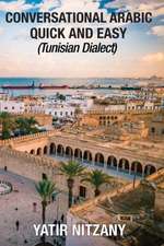 Conversational Arabic Quick and Easy