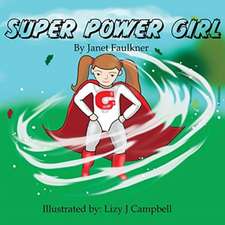 SUPER POWER GIRL