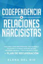 CODEPENDENCIA & RELACIONES NARCISISTAS