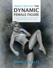 Draw It With Me - The Dynamic Female Figure