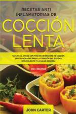 Recetas Anti Inflamatorias de Cocción Lenta