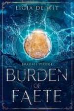 Burden of Faete