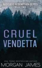 Cruel Vendetta