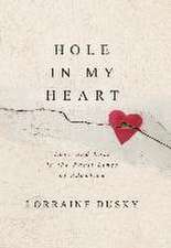 Hole in My Heart