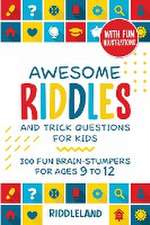 Awesome Riddles and Trick Questions For Kids