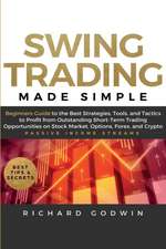 Swing Trading Made Simple