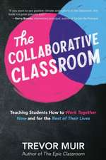 The Collaborative Classroom