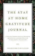 The Stay at Home Gratitude Journal