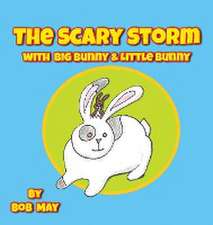 The Scary Storm with Big Bunny & Little Bunny