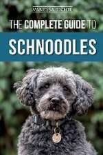 The Complete Guide to Schnoodles