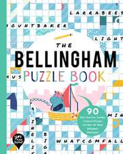 The Bellingham Puzzle Book: 90 Word Searches, Jumbles, Crossword Puzzles, and More All About Bellingham, Washington