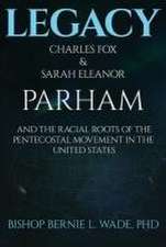 Legacy, Charles Fox & Sarah Eleanor Parham