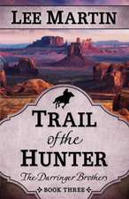 Trail of the Hunter