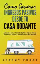 Como Generar Ingresos Pasivos desde tu Casa Rodante