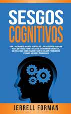 Sesgos Cognitivos