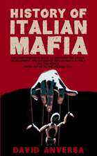 HISTORY OF ITALIAN MAFIA