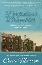 Perfidious Brambles