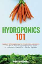 Hydroponics 101