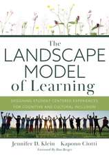 Landscape Model of Learning