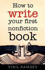 How to Write Your First Nonfiction Book