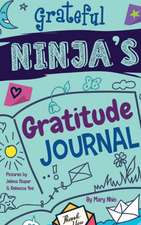 Grateful Ninja's Gratitude Journal for Kids