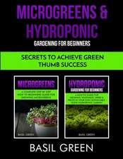 Microgreens & Hydroponic Gardening For Beginners