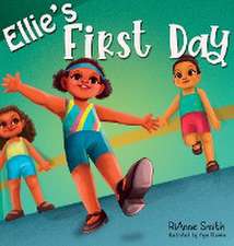 Ellie's First Day