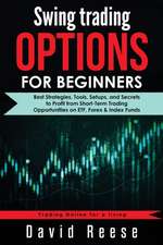 Swing Trading Options for Beginners