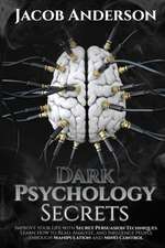 DARK PSYCHOLOGY SECRETS