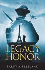 Legacy of Honor