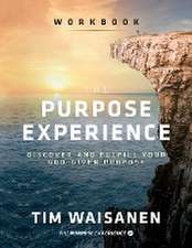 The Purpose Experience - Workbook